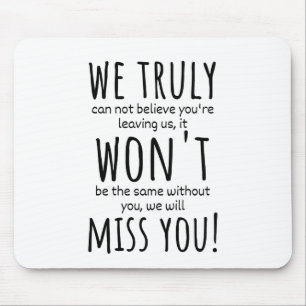 coworker leaving for women, coworker leaving mouse pad