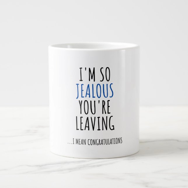 COWORKER LEAVING FUNNY CONGRATULATIONS LARGE COFFEE MUG (Front)
