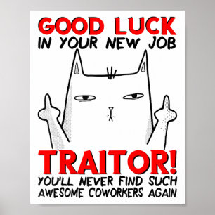 Coworker Leaving, Quitting Going Away, Job Change, Poster