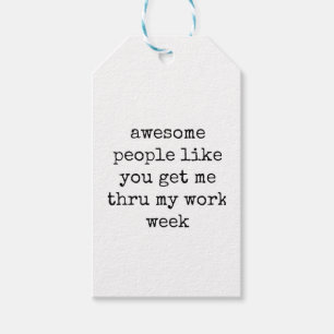 Coworker, Work Mates, Friends, Appreciation Gift Tags