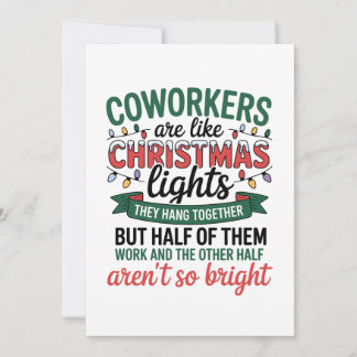 Coworkers Are Like Christmas Lights Funny Office Holiday Card