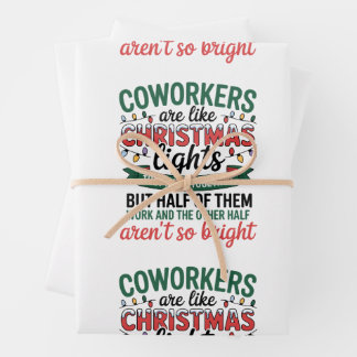 Coworkers Are Like Christmas Lights Funny Office Wrapping Paper Sheet