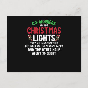 Coworkers Are Like Christmas Lights Postcard