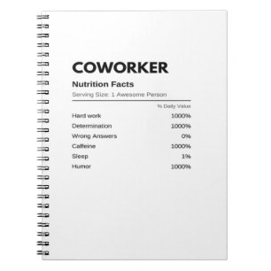 Coworkers & Colleagues Funny Nutrition Facts Essen Notebook