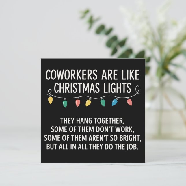Coworkers Coworker's Are Like Christmas Lights Holiday Card (Standing Front)