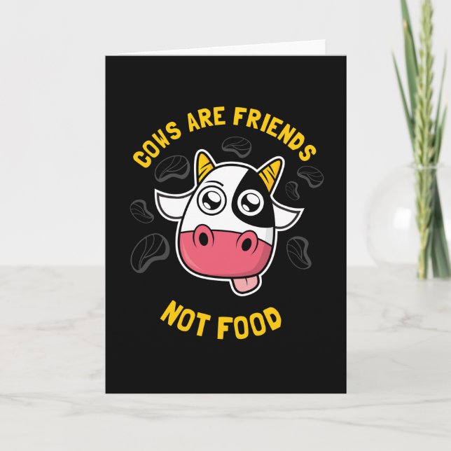 Cows Are Friends Not Food Card (Front)