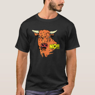 Cows Comic Cow Says No Beef Taurus Farm Fun T-Shirt