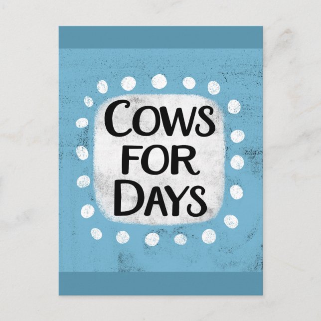 Cows For Days Postcard (Front)