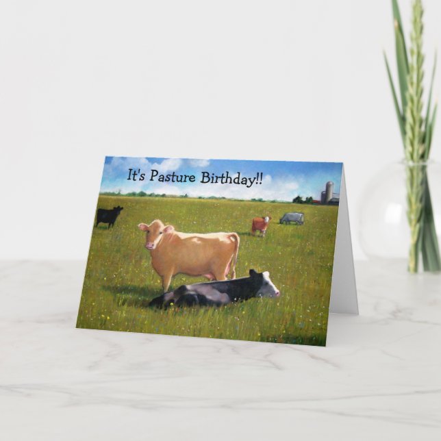 Cows: Funny Belated Birthday: Pasture Birthday Card (Front)