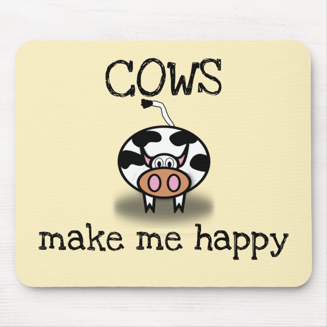 Cows make me happy mouse pad (Front)