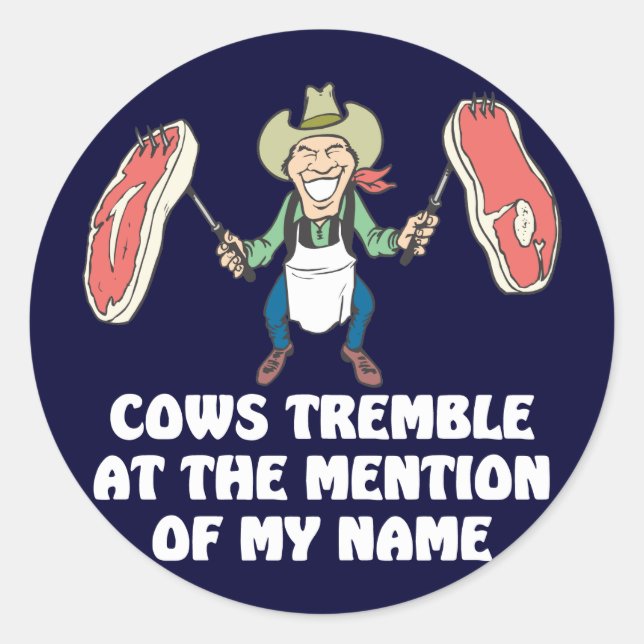 Cows Tremble Classic Round Sticker (Front)