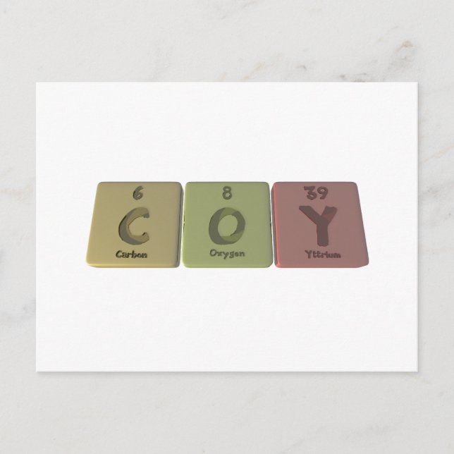 Coy as Carbon Oxygen Yttirum Postcard (Front)