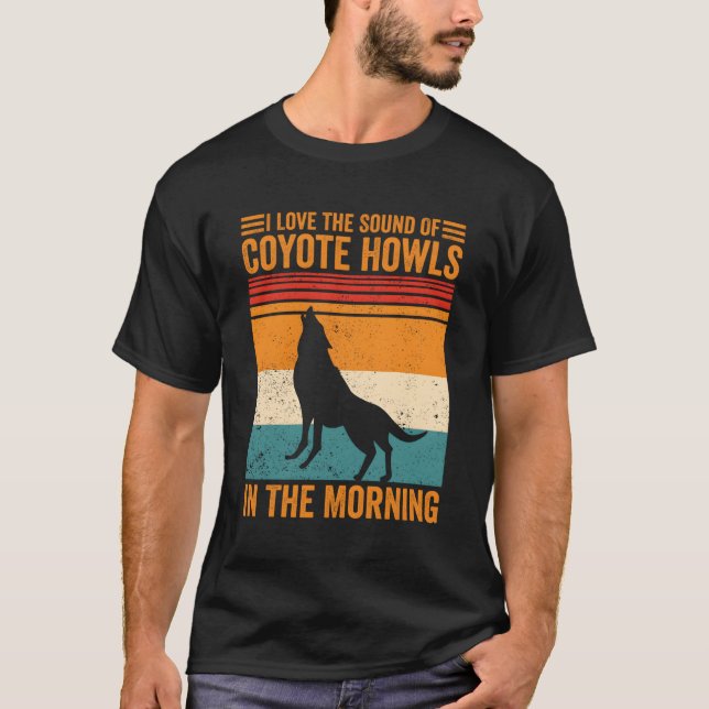 Coyote Hunting Coyote Hunter Yote The Sound Of Coy T-Shirt (Front)