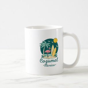 Cozumel Mexico Souvenir Vacation Travel Men Women  Coffee Mug