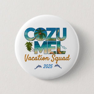 Cozumel Vacation 2025 Tropical Getaway Adventure 6 Cm Round Badge