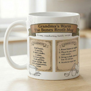 Cozy Bone Broth Grandma Recipe Coffee Mug