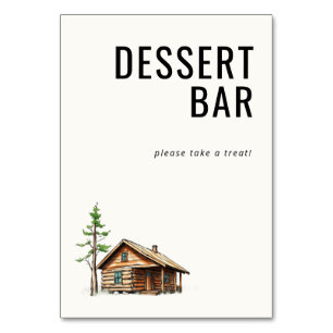 Cozy Brown Rustic Cabin Dessert Bar Sign Table Number