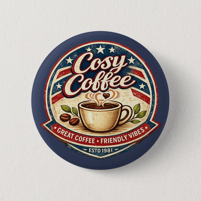 Cozy Coffee 6 Cm Round Badge (Front)