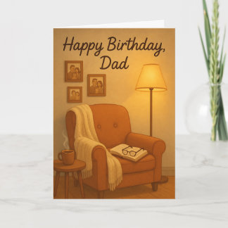 Cozy Reading Chair “Happy Birthday, Dad”  Card