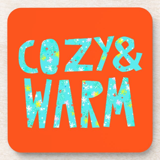 Cozy & Warm Coaster (Front)