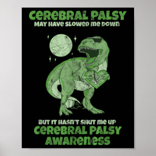Cp Brain Damage Cute Dinosaur Kids Cerebral Palsy Poster