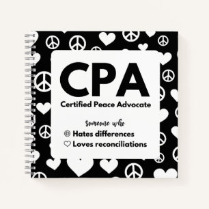 CPA Certified Peace Advocate Notebook