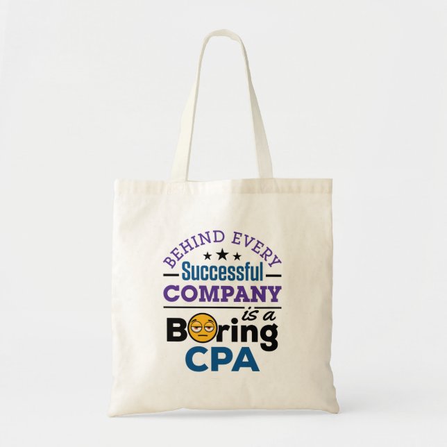 CPA Certified Public Accountant Boring CPA Tote Bag (Front)