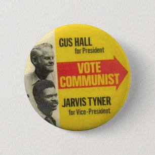 CPUSA 1976 Election - Gus Hall/Jarvis Tyner Button