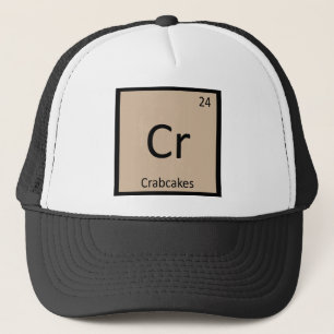 Cr - Crabcakes Chemistry Periodic Table Symbol Trucker Hat