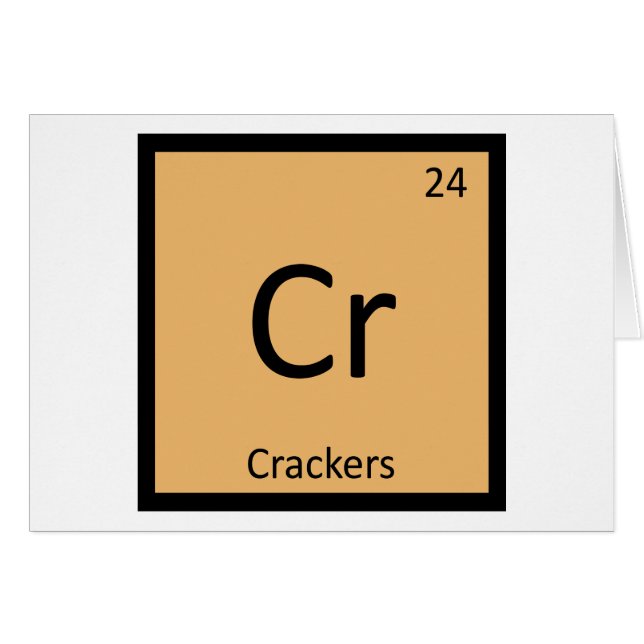 Cr - Crackers Chemistry Periodic Table Symbol (Front Horizontal)