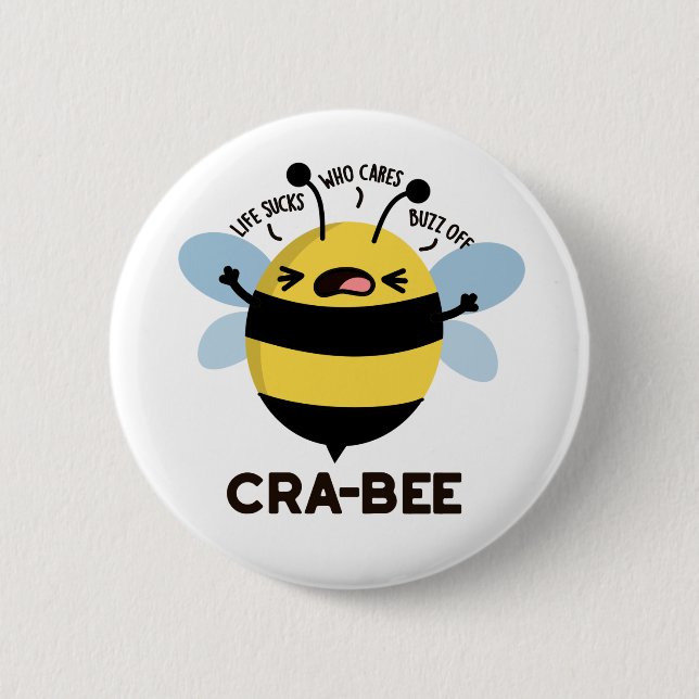 Cra-bee Funny Crabby Bee Pun  6 Cm Round Badge (Front)