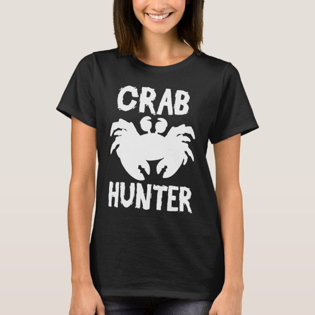 Crab  Crab Hunter T-Shirt (Front)