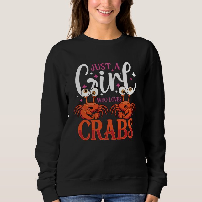 Crab Crabbing Crab Whisperer Crab Hunting Fisher Sweatshirt (Front)