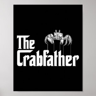 Crab Fishing Dad - The Crabfather Poster