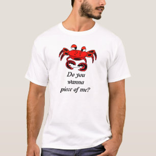 Crab Funny Piece Of Me Shirt