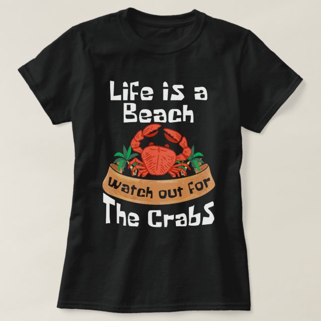 Crab Gifts Schrimp Crabbing Shellfish Cancer Crawf T-Shirt (Design Front)