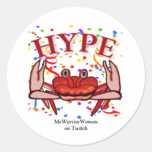 Crab Hype, MeWarriorWoman on Twitch Classic Round Sticker