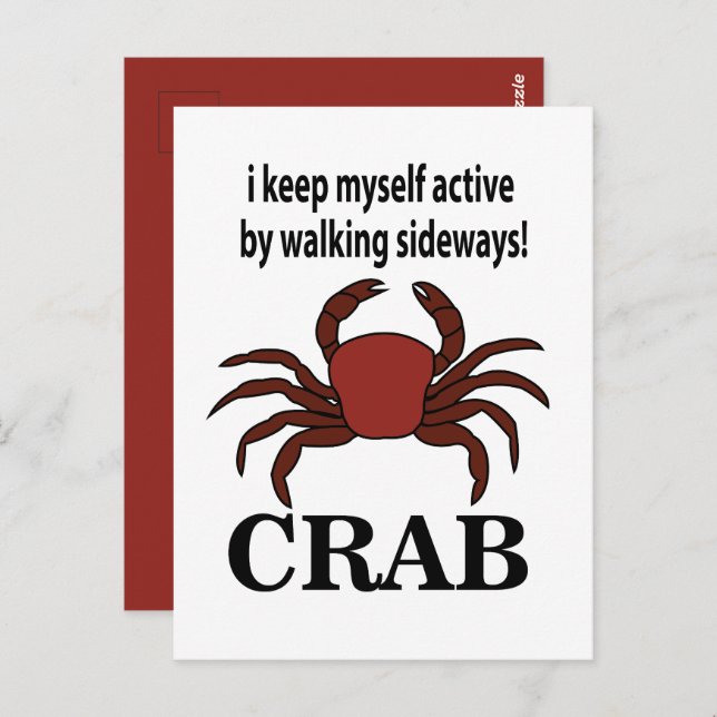 Crab I Keep Myself Active By Walking Sideways Crab Postcard (Front/Back)