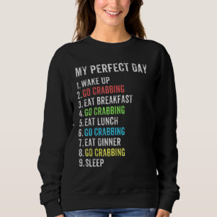 Crab Lover Crabbing Fishing Blue Crabs Seafood Hun Sweatshirt