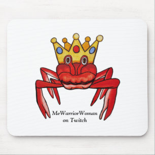 Crab Royalty, MeWarriorWoman on Twitch Mouse Pad