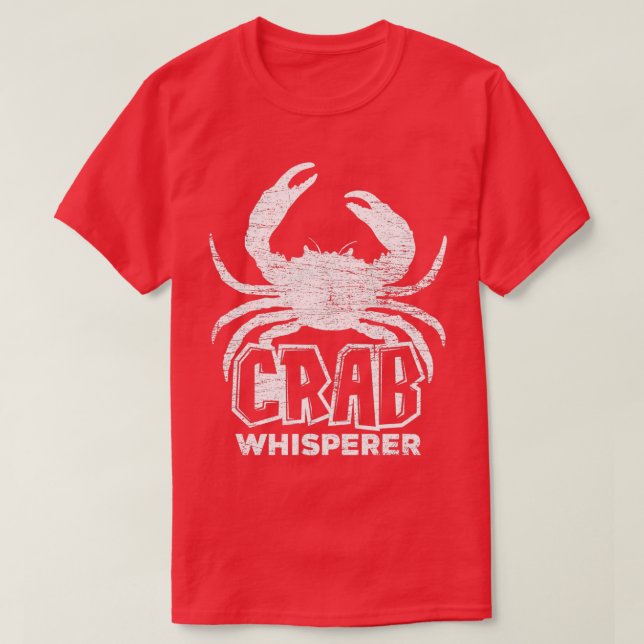 Crab Whisperer T-Shirt (Design Front)