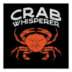 Crab Whisperer Vintage Crabbing Poster