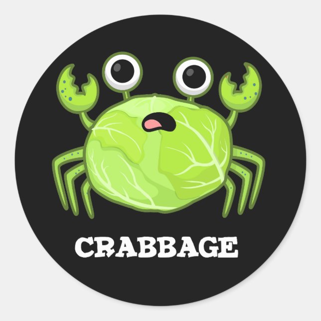 Crabbage Funny Cabbage Crab Pun Dark BG Classic Round Sticker (Front)