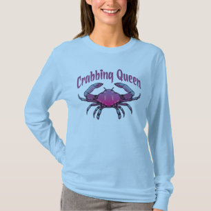 CRABBING QUEEN T-Shirt