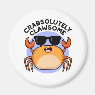 Crabsolutely Clawsome Cute Crab Pun Magnet