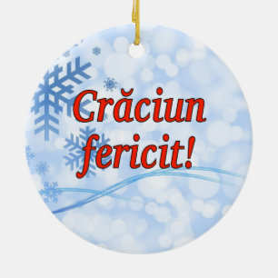 Crăciun fericit! Merry Christmas in Romanian rf Ceramic Ornament