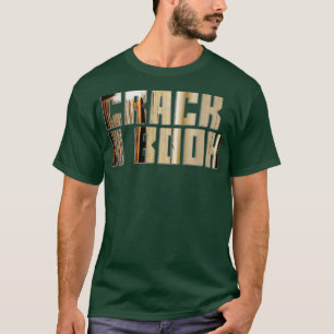 crack a book T-Shirt