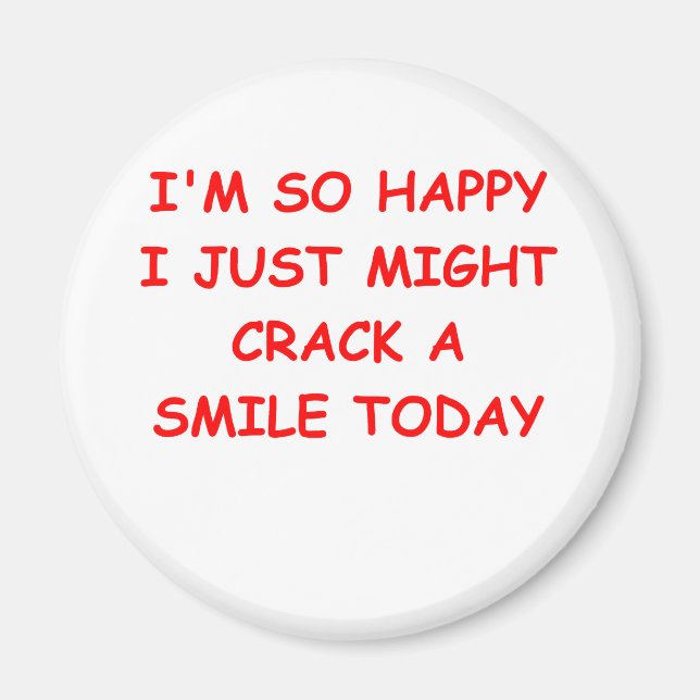 crack a smile magnet (Front)