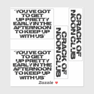 Crack of Noon Club! Join Our Club