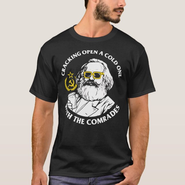 Crack Open A Cold One With The Comrades Essential  T-Shirt (Front)